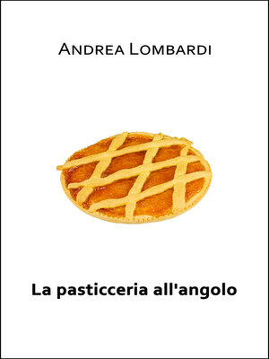 cover image of La pasticceria all'angolo
